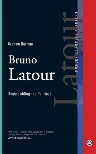 Bruno Latour: Reassembling the Political (Modern European Thinkers) von Pluto Press (UK)